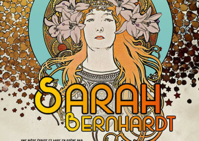 L’Extraordinaire Destinée de Sarah Bernhardt